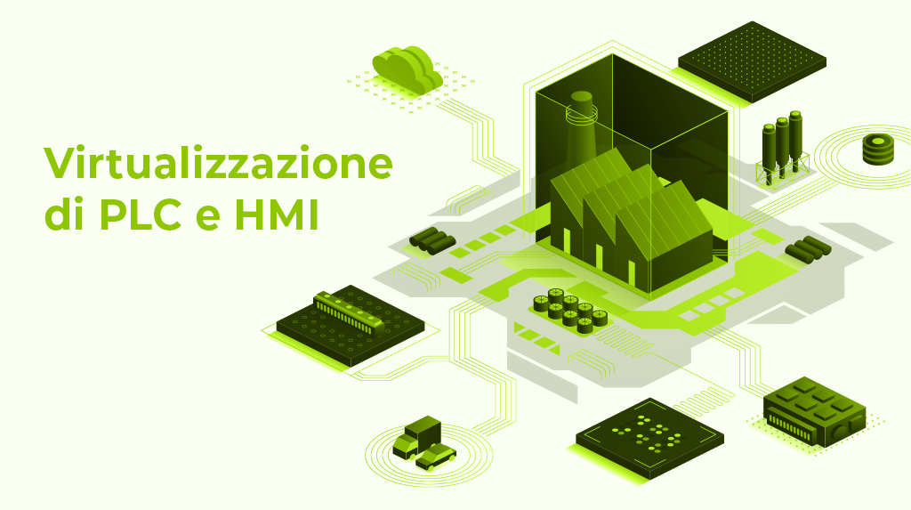 Virtualizzazione di PLC e HMI